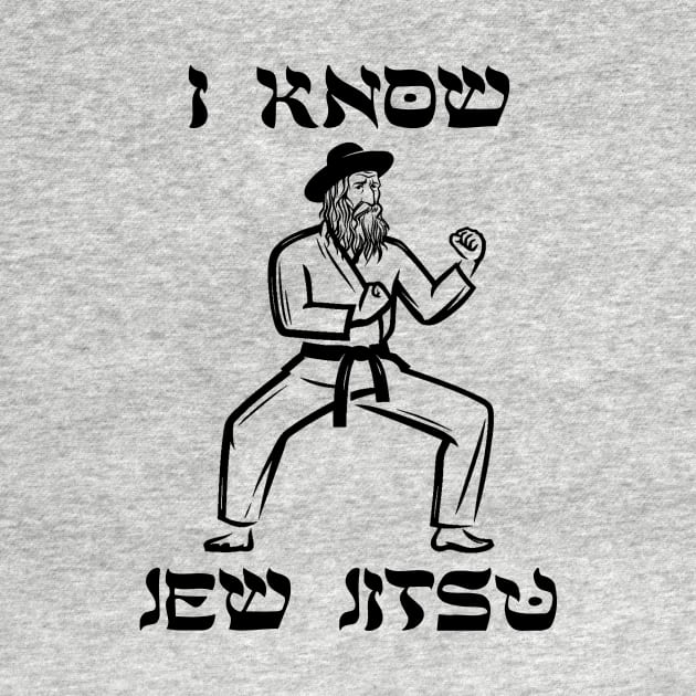 Jew Jitsu by Literally Me